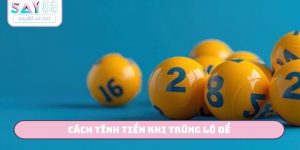 Cách tính tiền khi trúng lô đề