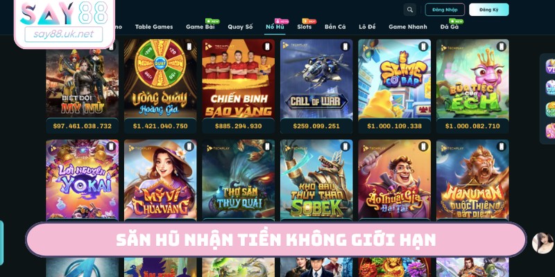 Săn hũ nhận tiền không giới hạn